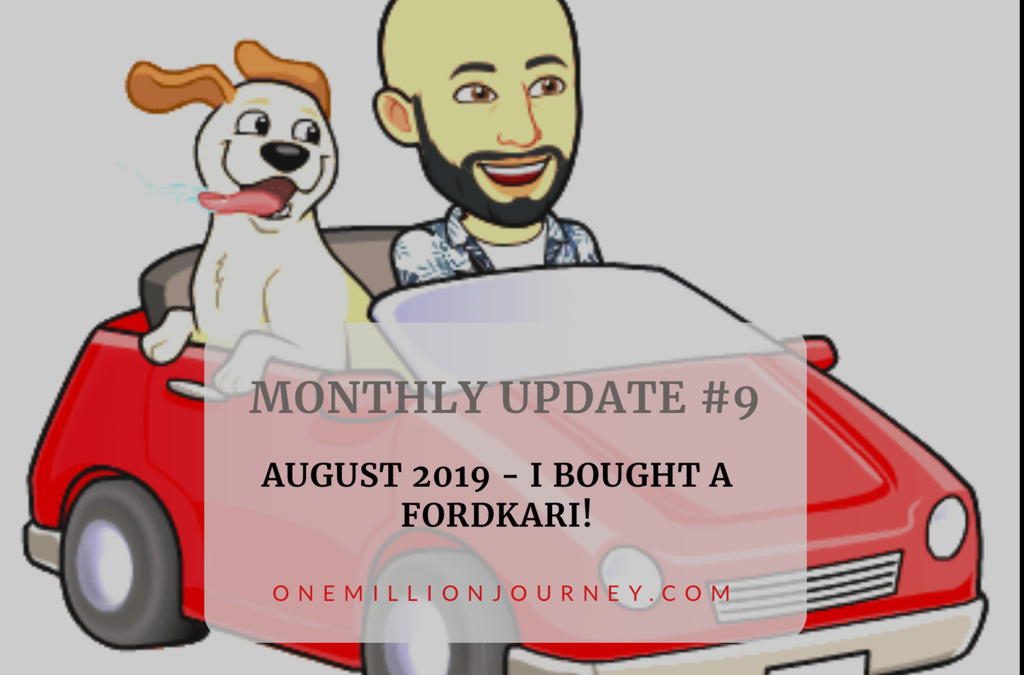 monthly update august 2019 onemillion journey