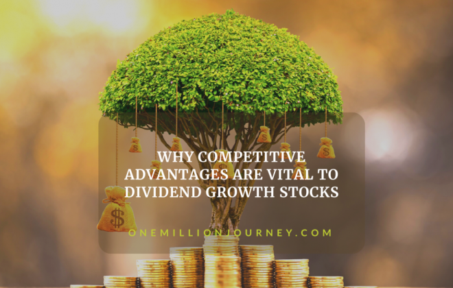 Competitive advantages dividend growth stocks